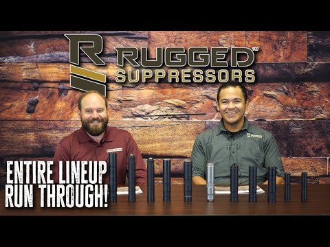 RUGGED SUPPRESSORS - Entire Suppressor Lineup!