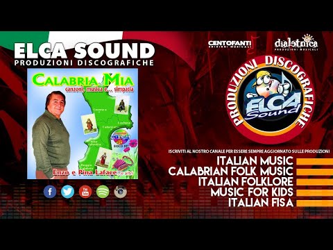 Enzo Laface, Pina Laface - La bella calabresella