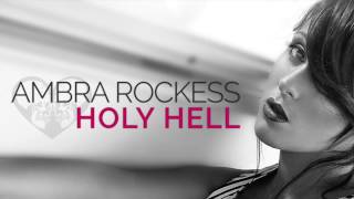 Ambra Rockess - Holy Hell [FULL ALBUM]