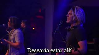 Hanson - I wish i was there (traducida al español)