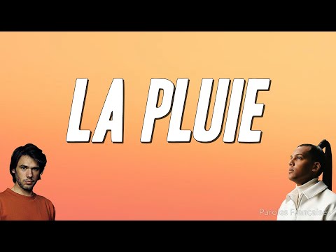 Orelsan - La pluie ft. Stromae (Paroles)