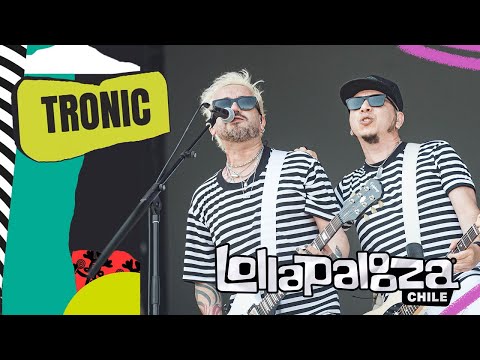 TRONIC - Lollapalooza Chile 2024 (Audio Masterizado - Full Show)