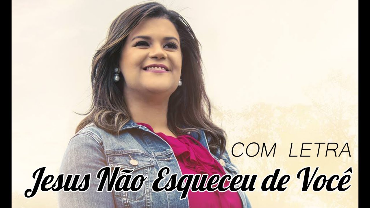 Jesus Não esqueceu de Você ( Com Letra / Legendado ) Midian Lima CD Milagre 2017 Lançamento