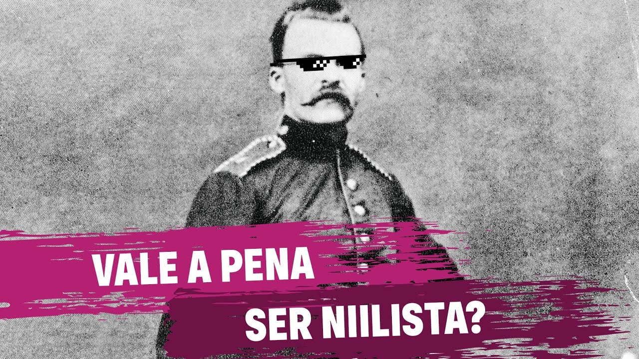 Niilismo? E daí?