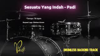 Download lagu Sesuatu Yang Indah - Padi | Drumless Song with click mp3 Download lagu Sesuatu Yang Indah - Padi | Drumless Song with click mp3