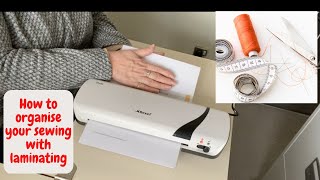 How to organise your sewing with laminating