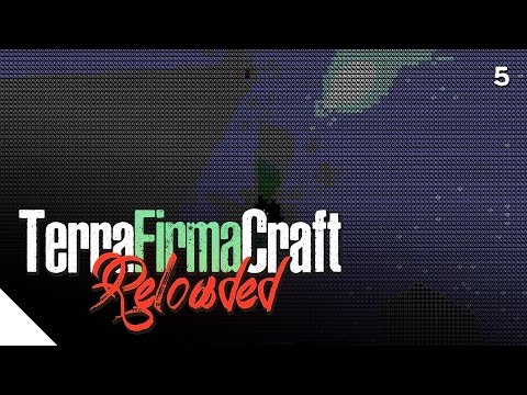 "The Matrix??" :: TerraFirmaCraft Reloaded - Episode 5