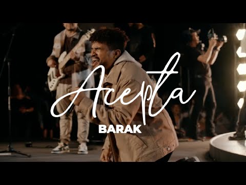 Barak - Acepta (Video Oficial)