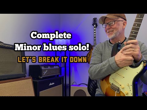 How To Play A Complete Minor Blues Solo