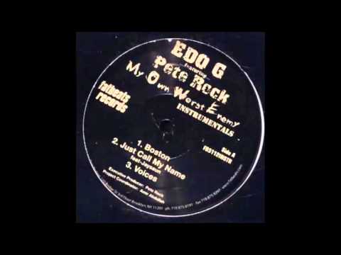 Edo.G & Pete Rock - Just Call My Name (Remix)