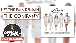 The Company — Let The Pain Remain [Official Lyric Video]