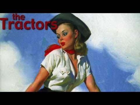 THE TRACTORS - Fast Girl