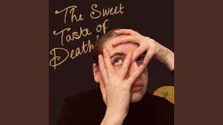 The Sweet Taste of Death Music Video