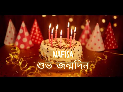 Nafisa Happy Birthday | Bangla Birthday Songs with name | Birthday Reel | Janamdin #Ad4beloved