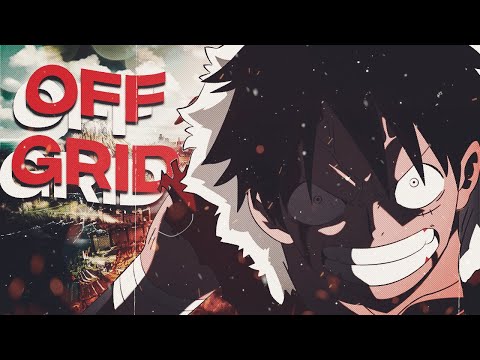 LXXIV - OFFGRID FT. GOREJIT!