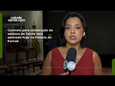 Contrato para construção da adutora de Jaicós será assinado hoje no Palácio de Karnak