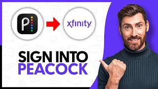 How to Sign Into Peacock With Xfinity Account - Step By Step
