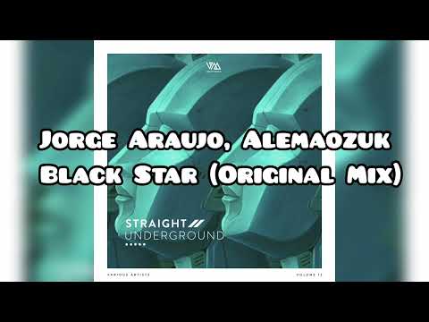 Jorge Araujo, Alemaozuk - Black Star (Original Mix)