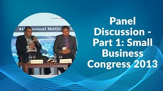 Panel Discussion - Part 1: Small Business Congress 2013  image