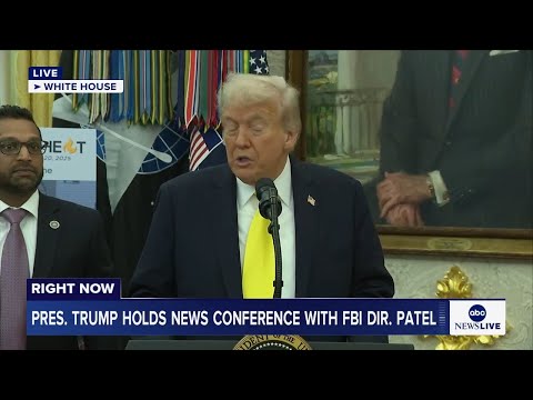LIVE: President Trump holds news conference in the Oval Office with FBI Dir. Kash Patel
