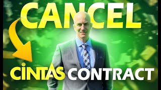 How To Get Out Of Cintas Contract & Uniform Rental Cancellation