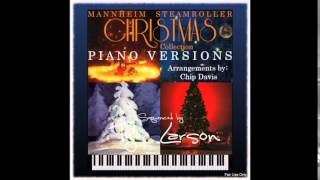 Deck The Halls / Mannheim Steamroller Christmas Collection / Piano Versions