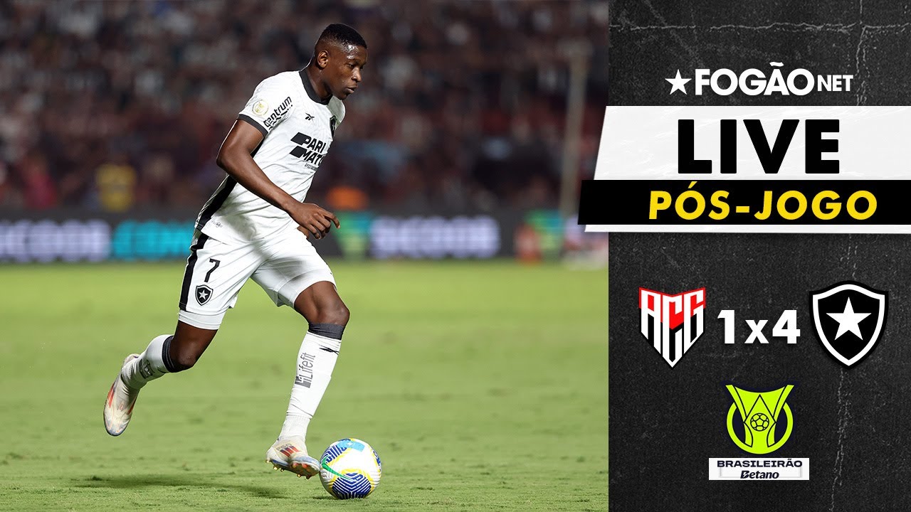 LIVE | Pós-jogo e repercussão da vitória do Botafogo sobre o Atlético-GO em Goiânia pelo Brasileirão 2024 LIVE | Pós-jogo e repercussão da vitória do Botafogo sobre o Atlético-GO em Goiânia pelo Brasileirão 2024