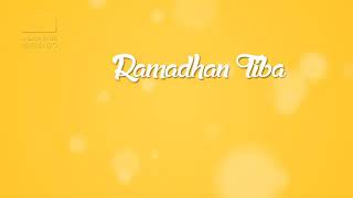 Download lagu lagu RAMADHAN TIBA //story whatsapp 30 detik mp3