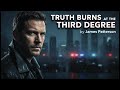 3rd Degree by James Patterson – Thrilling Audiobook Full of Suspense & Twists