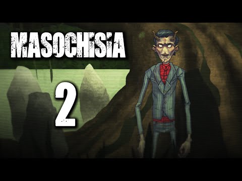 Masochisia Gameplay - Part 2 - ACT II - Walkthrough