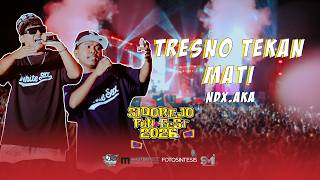Download lagu NDX AKA - TRESNO TEKAN MATI ( SIDOREJO GENERATION X BREWOG AUDIO ) mp3