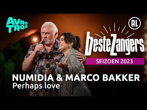 Numidia & Marco Bakker - Perhaps love | Beste Zangers 2023