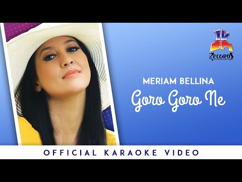 Goro Goro Ne - Meriam Bellina
