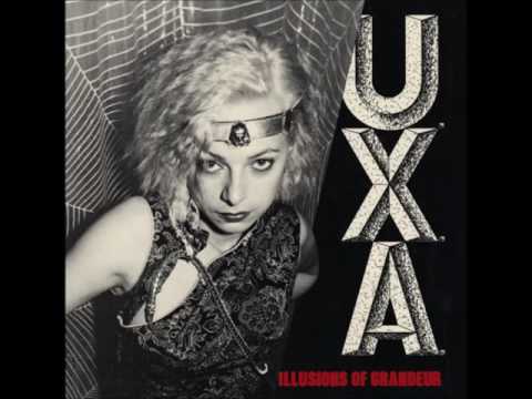 U.X.A. - Illusions Of Grandeur (1981) FULL ALBUM
