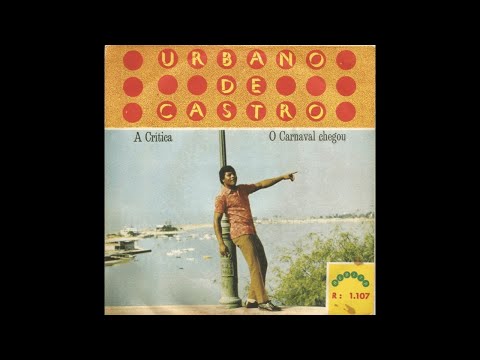 Urbano de Castro - O Carnaval Chegou