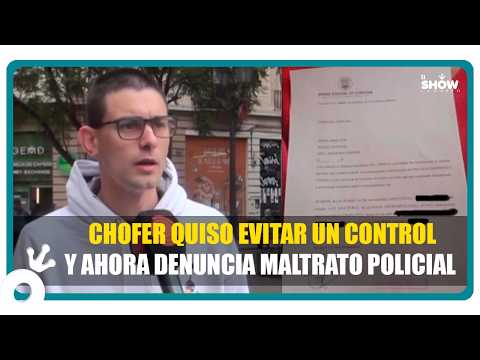 Chofer quiso evitar un control y ahora denuncia maltrato policial