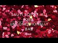 Unconditionally Bae - Sauti Sol ft. Ali Kiba (Lyric Video)
