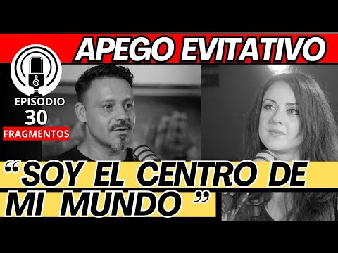 Por qué el EVITATIVO no te incluye en sus DESICIONES? Apego EVITATIVO – ANSIOSO.