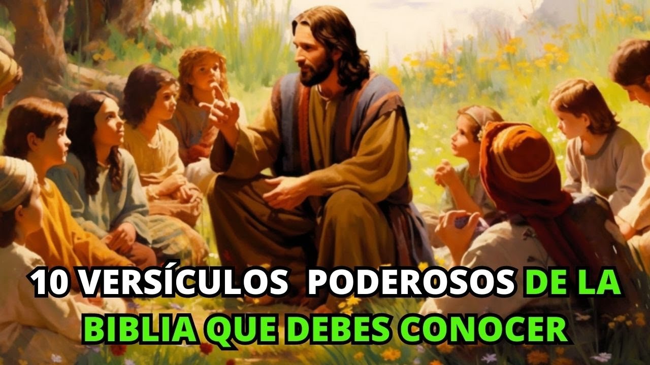 10 Versículos Poderosos de la Biblia que Debes Conocer | La BIBLIA Lo Explica
