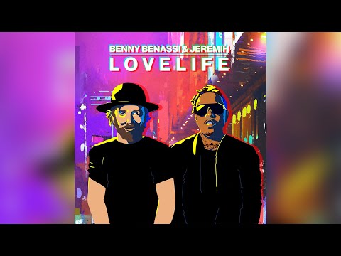 Benny Benassi & Jeremih - LOVELIFE (Extended Mix)