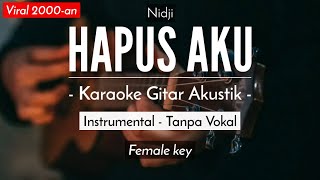 Download lagu Hapus Aku (Karaoke Akustik) - Nidji (HQ Audio) mp3 Download lagu Hapus Aku (Karaoke Akustik) - Nidji (HQ Audio) mp3
