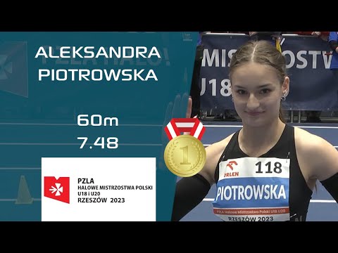 ALEKSANDRA PIOTROWSKA | U20 60m 🏃‍♀️ | U18 & U20 🇵🇱 INDOOR ATHLETICS CHAMPIONSHIPS 2023 #60m #dash