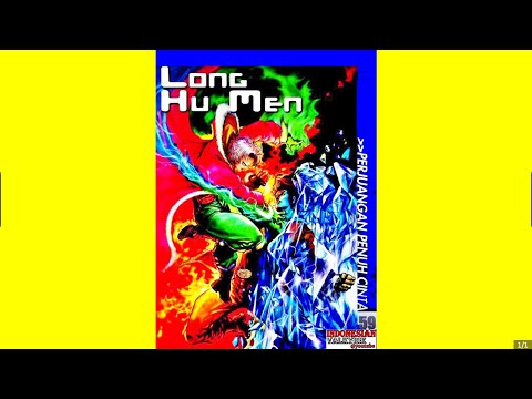 LONG HU MEN 59 indonesia PERJUANGAN PENUH CINTA