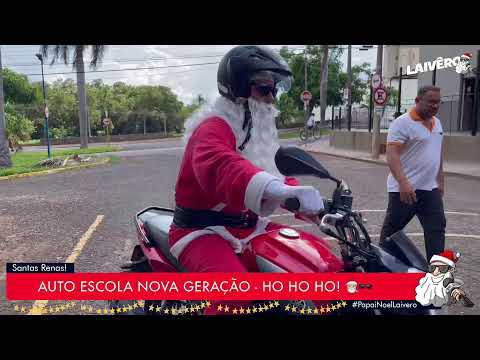 PAPAI NOEL LAIVÊRO - AUTO ESCOLA NOVA GERAÇÃO