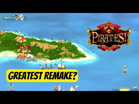 Sid Meier's Pirates! - One of the Greatest Remakes ever?