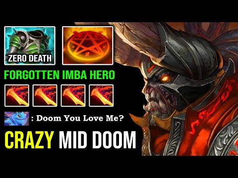 FORGOTTEN IMBA HERO MID IS BACK! 7.27 Doom 100% No Mercy Allow 23Min GG & Zero Death 9K DotA 2
