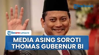 Media Asing Sorot Keponakan Prabowo Thomas Djiwandono Jadi Deputi Gubernur BI, Khawatir Independensi