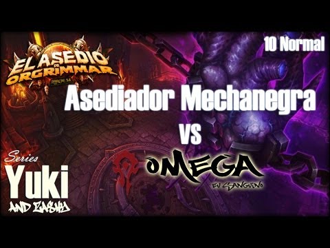Omega Vs. Asediador Mechanegra 10 Normal - Asedio de Orgrimmar