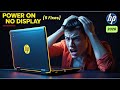 HP Laptop Turns On But No Display 5 Fixes For Black Screen 2026 Hplaptop Blackscreen Nodisplay