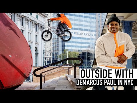 OUTSIDE WITH DEMARCUS PAUL IN NEW YORK CITY